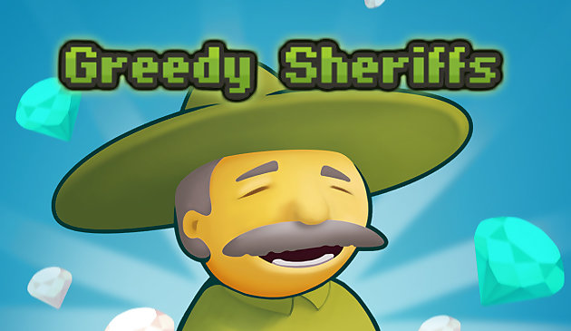 Sheriff Serakah