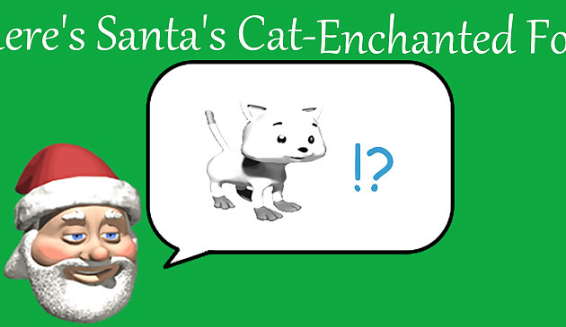 Wo ist Santa es Cat Enchanted Forest