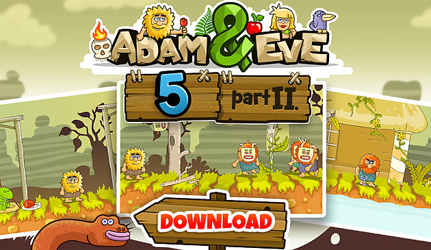 Адам и Ева 5 Часть 2
