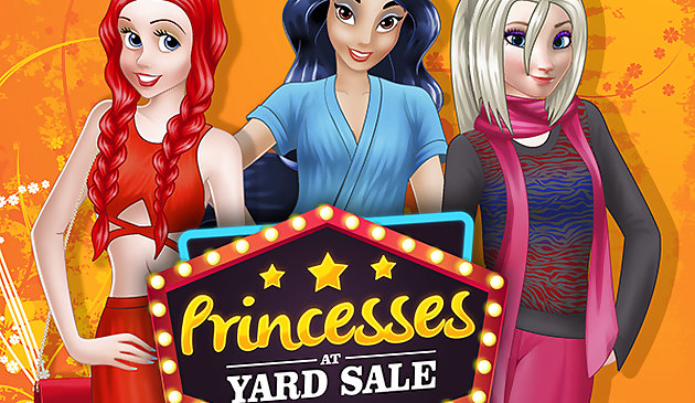 Princesas em Yard Sale