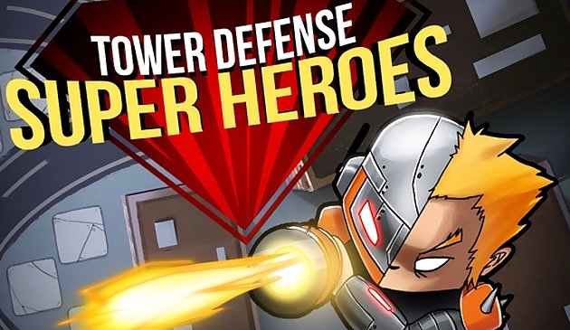 塔防御超级英雄