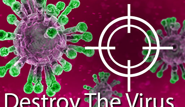 Destroy The Virus