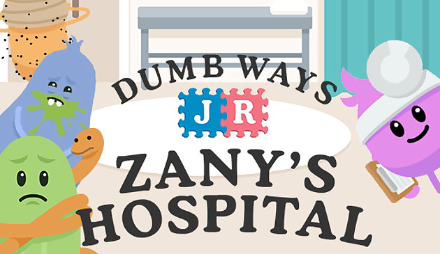 Dumb Ways Jr Zanys Hôpital