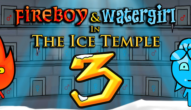 Fireboy และ Watergirl 3 วัดน้ําแข็ง