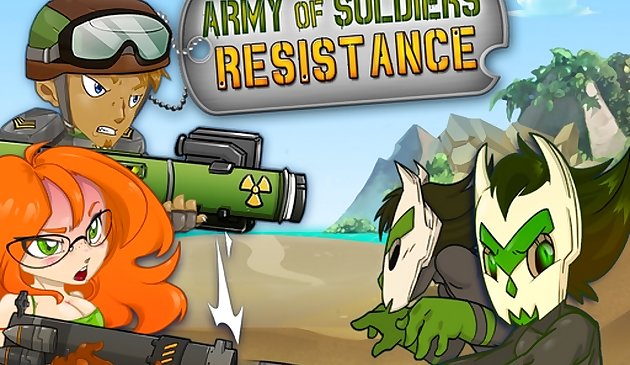 Армия солдат: сопротивление