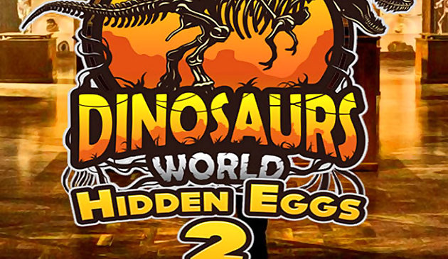 Мир динозавров: скрытые яйца II