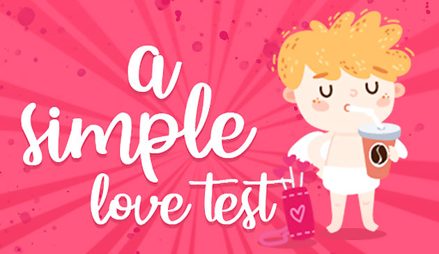 Một bài kiểm tra tình yêu đơn giản