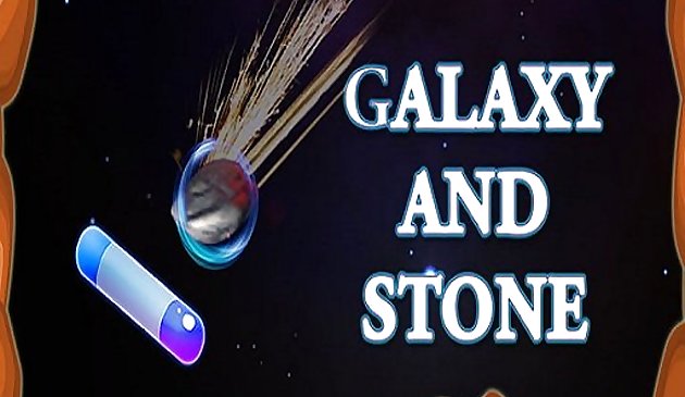 กาแล็กซีและหิน