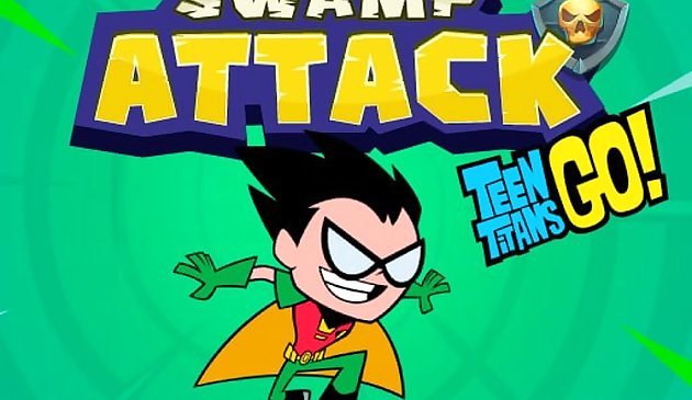 Teen Titans Pumunta ! Pag-atake ng Swamp