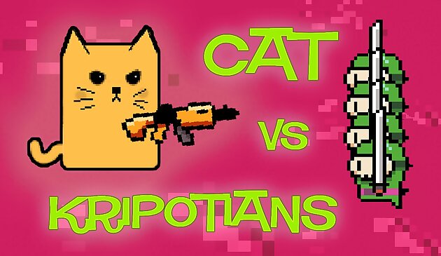 Cat vs Kripotians